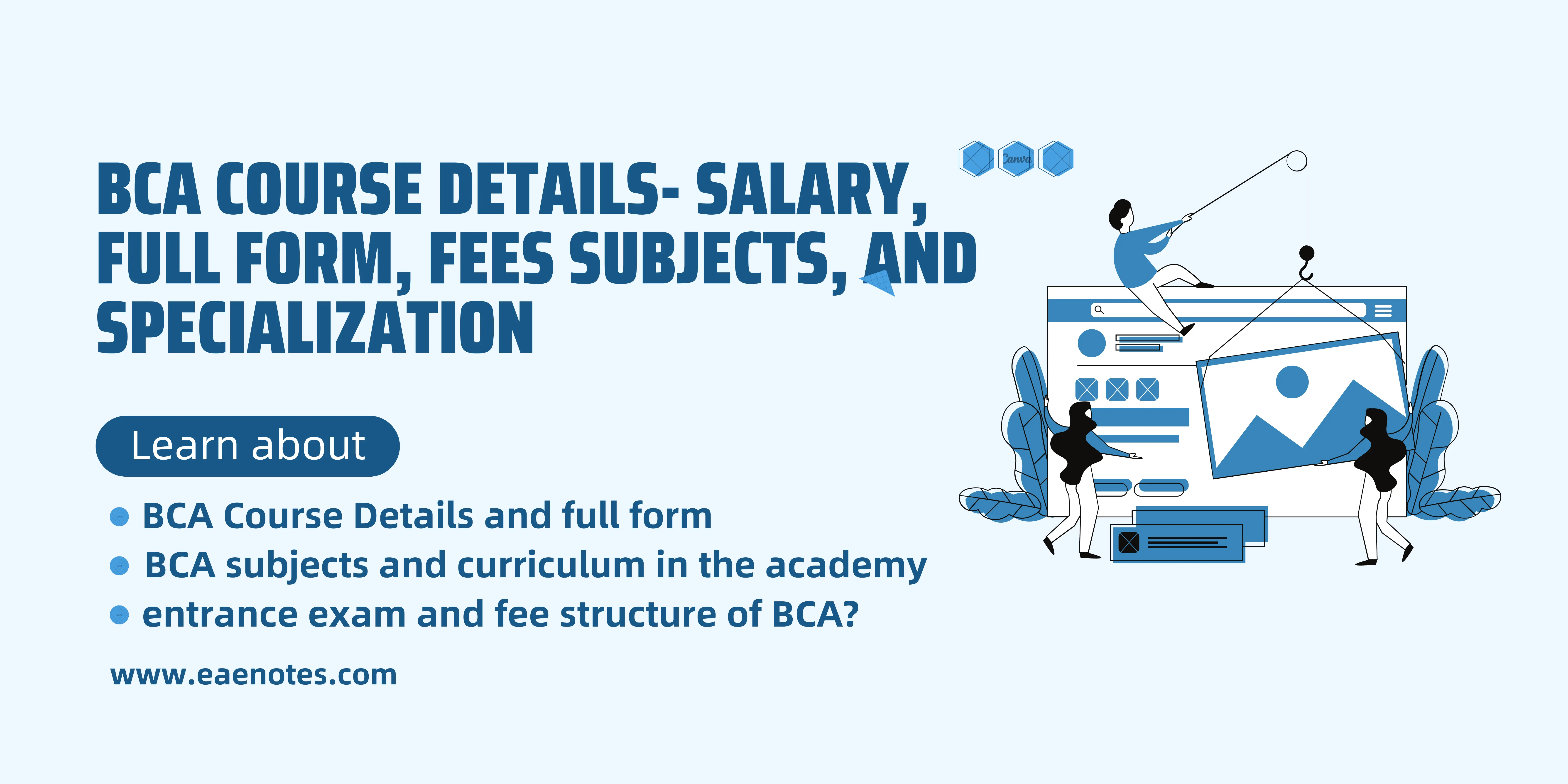 BCA course details- salary, full form, fees subjects, and specialization